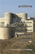 Architecture militaire et fortifications du patrimoine mondial